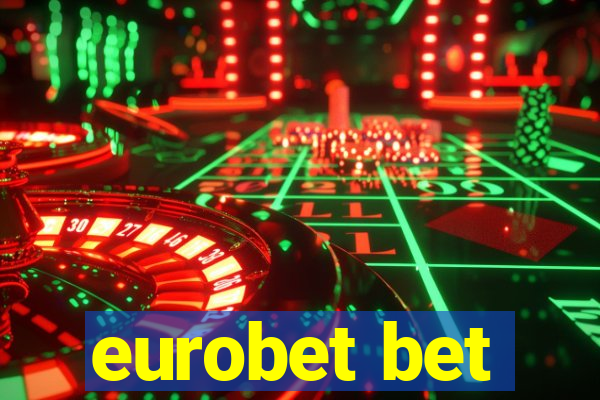 eurobet bet